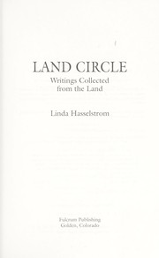 Cover of: Land circle: writings collected from the land.