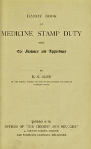 Cover of: Handy book of medicine stamp duty: with the statutes and appendices