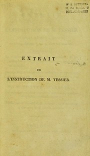 Extrait de l'instruction de M. Tessier sur les b©®tes ©  laine, et particuli©·rement sur la race des m©♭rinos by Louis Henri Joseph Hurtrel d'Arboval