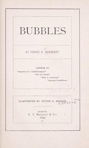 Bubbles by Fannie E. Newberry