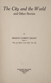 Cover of: The city and the world, and other stories