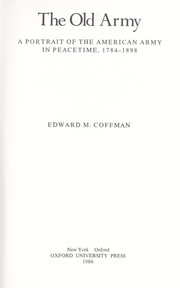 Cover of: The old army by Edward M. Coffman
