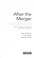 Cover of: After the merger