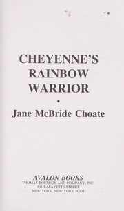 Cover of: Cheyenne's rainbow warrior by 
