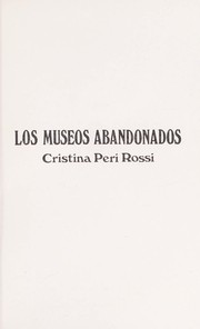 Cover of: Los museos abandonados