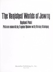 Cover of: The vanished worlds of Jewry by Raphael Patai