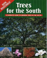 Cover of: Trees For the South; A Complete Guide to Growing Trees in the South