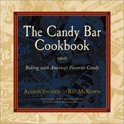 Cover of: The Candy Bar Cookbook