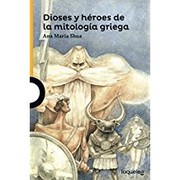Cover of: Dioses y héroes de la mitología griega