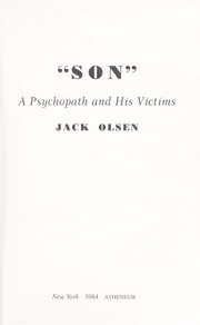 Cover of: "Son" : a psychopath and his victims by 