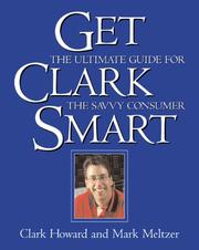 Cover of: Get Clark Smart  by Clark Howard, Mark Meltzer