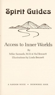 Cover of: Spirit guides: access to inner worlds