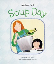 Cover of: Soup day by Melissa Iwai