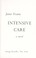 Cover of: Intensive care