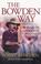 Cover of: The Bowden Way