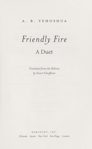 Cover of: Friendly fire by Abraham B. Yehoshua