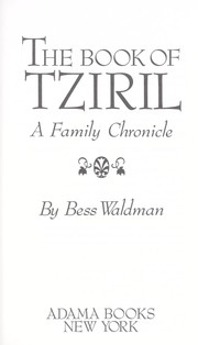 Cover of: The book of Tziril : a family chronicle by 