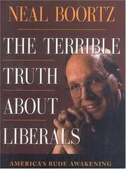 Cover of: The Terrible Truth About Liberals