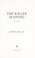 Cover of: The killer is dying