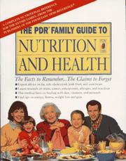 Cover of: The PDR family guide to nutrition and health. by Medical Economics Books (Firm)