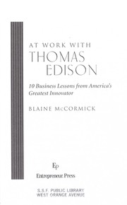 Cover of: At work with Thomas Edison: 10 business lessons from America's greatest innovator