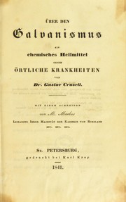 Cover of: ©ber den Galvanismus als chemisches Heilmittel gegen ©œrtliche Krankheiten by Gustaf Samuel Crusell