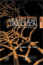 Cover of: Understanding molecular simulation by Daan Frenkel