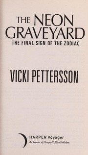 Cover of: The neon graveyard: the final sign of the zodiac