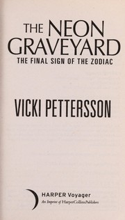 Cover of: The neon graveyard by Vicki Pettersson