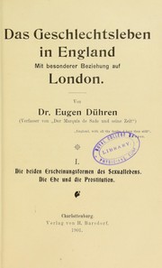 Cover of: ,Das Geschlechtsleben in England Mit besonderer Beziehung auf London, 1. Teil by Iwan Bloch