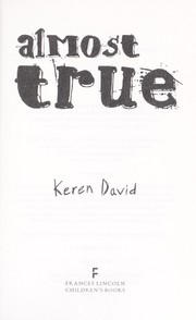 Cover of: Almost true by Keren David