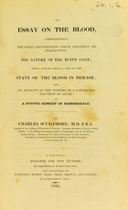 Cover of: An essay on the blood by Charles Scudamore