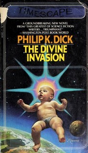 Cover of: The Divine Invasion by Dick