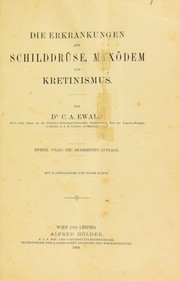 Cover of: Die Erkrankungen der Schilddr©ơse, Myx©œdem und Kretinismus