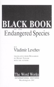 Black book of the endangered species by Vladimir Levchev