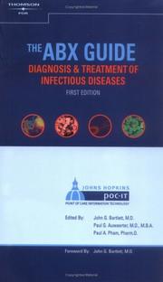 Cover of: The ABX Guide: Diagnosis & Treatment of Infectious Diseases (Abx Guide)