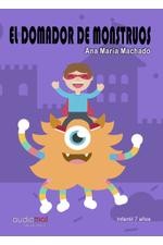 Cover of: El domador de mosntruos by Ana Maria Machado