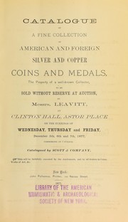 Cover of: Catalogue of a fine collection of American and foreign silver and copper coins and medals ...
