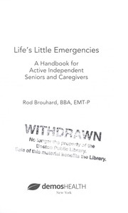 Cover of: Life's little emergencies by Rod Brouhard, Rod Brouhard