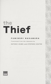 Cover of: The thief by Fuminori Nakamura
