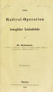 Cover of: Ueber Radical-Operation beweglicher Leistenbr©ơche by August von Rothmund