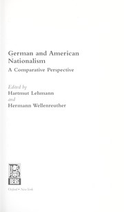 Cover of: German and American nationalism by edited by Hartmut Lehmann and Hermann Wellenreuther