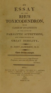 Cover of: An essay on the Rhus toxicodendron: with cases of its effects in the cure of paralytic affections, and other diseases of great debility