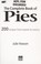Cover of: The Complete Book of Pies