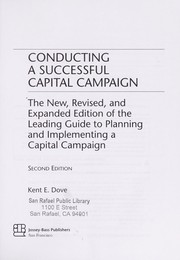 Cover of: Conducting a successful capital campaign by Kent E. Dove