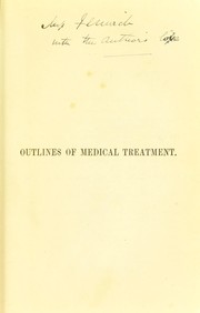 Cover of: Outlines of medical treatment by Samuel Fenwick