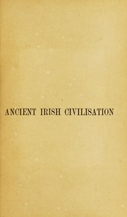 Cover of: The story of ancient Irish civilisation by P. W. Joyce