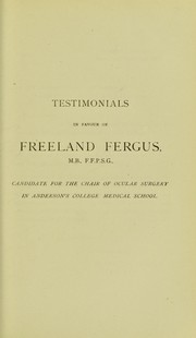 Testimonials in favour of Freeland Fergus ... by A. Freeland Fergus