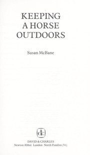 Cover of: Keeping a horse outdoors