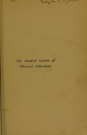 Cover of: The Swedish system of physical education: its medical and general aspects